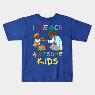 AUTISM MONTH, I TEACH AWESOME KIDS Kids T-Shirt